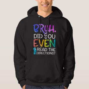Sudadera Dicho divertido de profesor, hermano, ¿leíste siqu