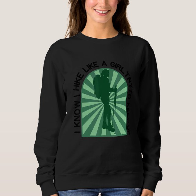 Sudadera Dichos de mujer excursionista Sé que camino como u (Anverso)