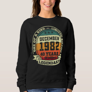 Sudadera Diciembre De 1982 40 Cumpleaños 40 Años De Ser Leg