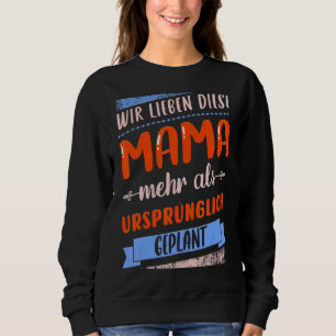Sudadera Diciendo en alemán por el día de la madre
