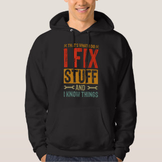 Sudadera Diciendo gracioso - Eso es lo que hago para arregl