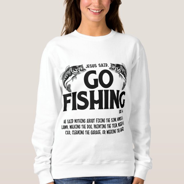 Sudadera Diciendo La Biblia Divertida, Jesús Dijo Ir A Pesc (Anverso)