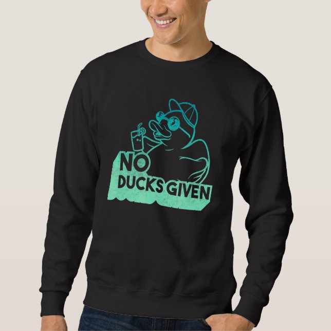 Sudadera Diciendo Que No Se Han Dado Los Duques 2 (Anverso)