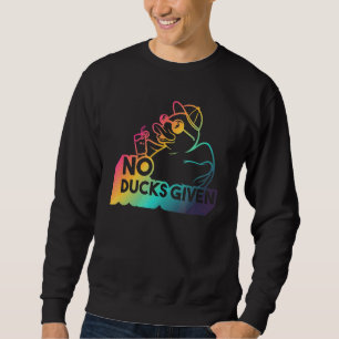 Sudadera Diciendo Que No Se Han Dado Los Patos 6