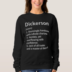 Sudadera Dickerson Definition Surname Family Birday Reun