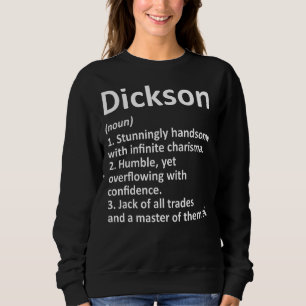 Sudadera Dickson Definition Surname Family Birthday Reunio