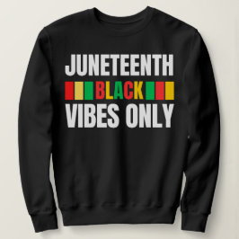 Sudadera Diecinueve Vibes Negras Solo Melanin Sista Bruh
