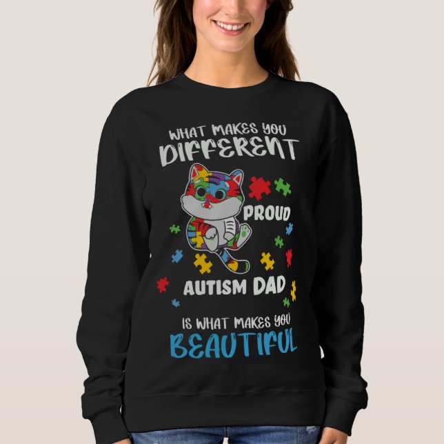 Sudadera Different Is What Make You Beautiful Proud Autism  (Anverso)