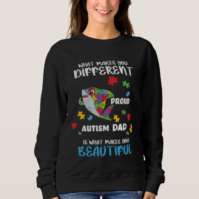 Sudadera Different Is What Make You Beautiful Proud Autism  (Anverso)