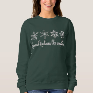 Sudadera Difunde Amabilidad Como Copos de Navidad