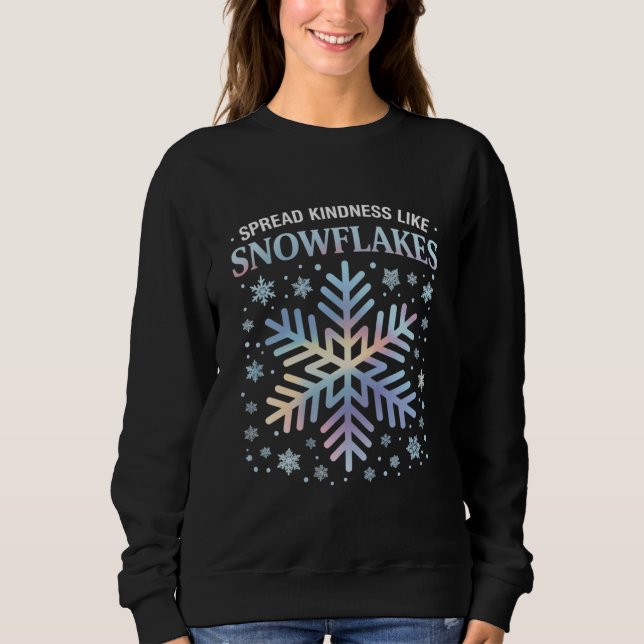 Sudadera Difunde Amabilidad Como Copos de Nieve Navidad Pro (Anverso)