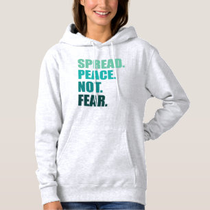 Sudadera Difundir paz no temer el texto verde