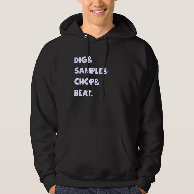 Sudadera Dig&Sample&Chop&Bea MPC Sampler de música (Anverso)