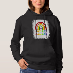 Sudadera Diga Gay All Day Orgullo transgénero arcoiris