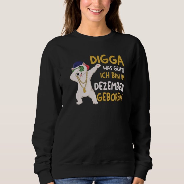 Sudadera Digga Eisbär Geburtstag Dezember   (Anverso)