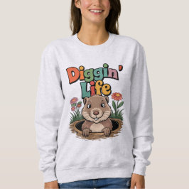Sudadera Diggin’ Life Funny Gopher Animal Lover