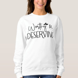Sudadera Digno y Merecedor