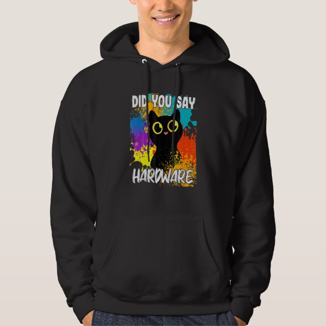 Sudadera ¿Dijiste Hardware Black Cat (Anverso)