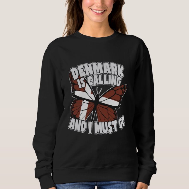 Sudadera Dinamarca está llamando - divertido danés (Anverso)