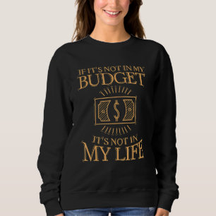 Sudadera Dinero acumulando la vida en un dinero fiscal