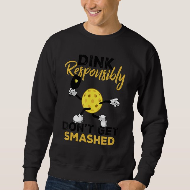 Sudadera Dink Responsablemente no te rompan el piquetbol, p (Anverso)