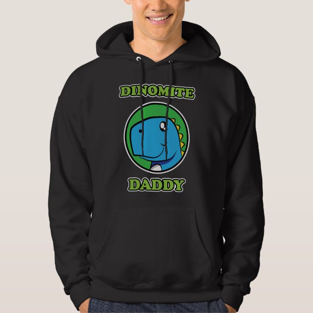 Sudadera Dinomite Daddy  Dinosaur  Father s Day (Anverso)