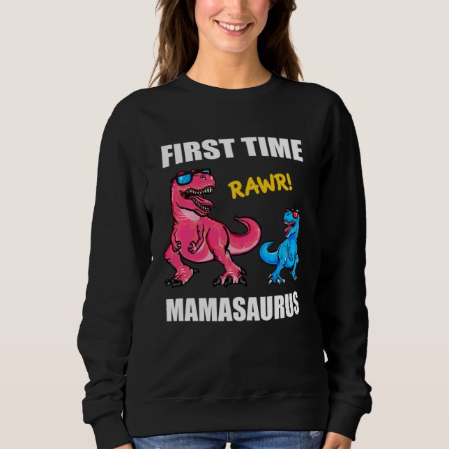 Sudadera Dinosaur Mama  Baby Announcement First Time Mamasa (Anverso)