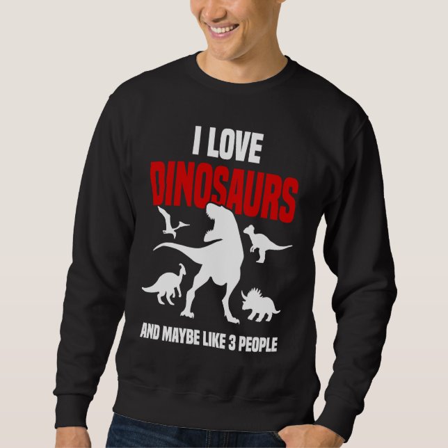 Sudadera Dinosaur  Sarcastic Paleontology Rex  Dinosaurs (Anverso)