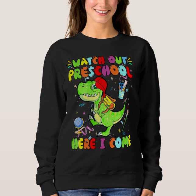 Sudadera Dinosaurio De Vuelta Al Colegio Cuidado Con El Pre (Anverso)