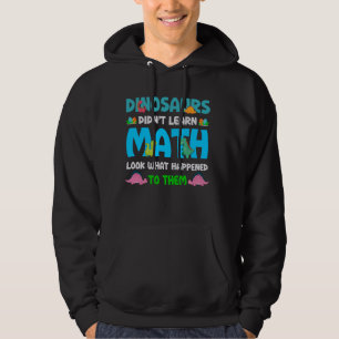 Sudadera Dinosaurios de profesores de matemáticas divertido