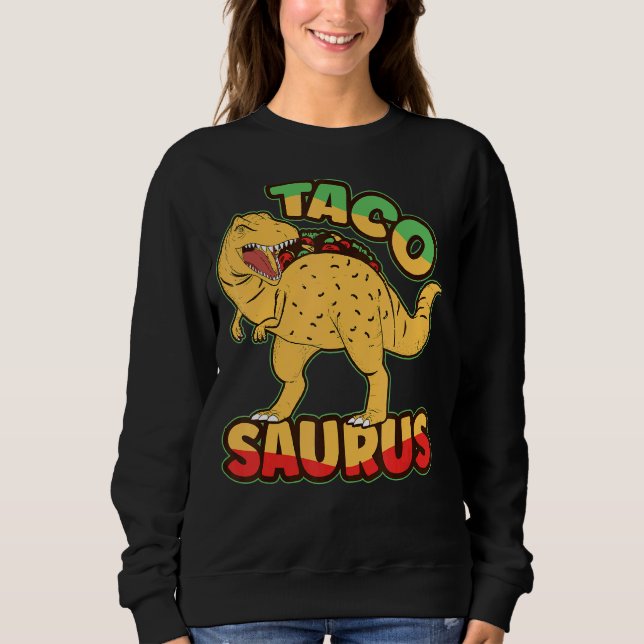 Sudadera Dinosauro Día Nacional del Taco Taco Saurus Dino T (Anverso)