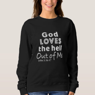 Sudadera Dios Ama Al Infierno De Mí Radical Único Chris