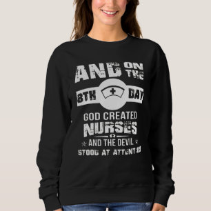 Sudadera Dios Creó Enfermeras En El Octavo Día Para Enferme