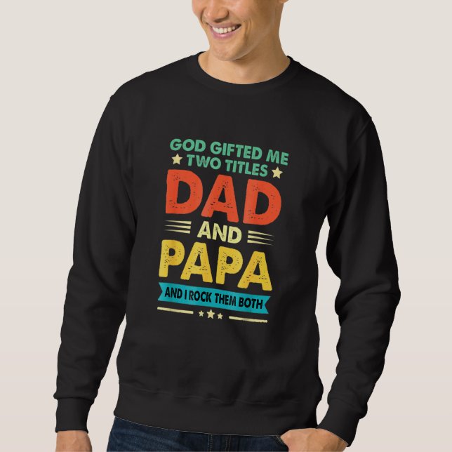 Sudadera Dios da dos títulos Papá Padre Vestido Día (Anverso)