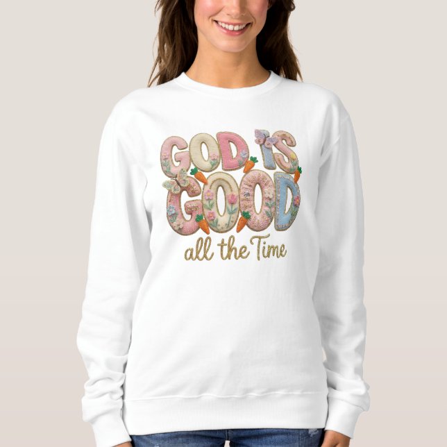 Sudadera Dios de primavera es bueno (Anverso)