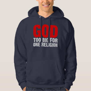 SUDADERA DIOS DEMASIADO GRANDE PARA UNA RELIGIÓN