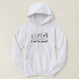 Sudadera Dios es buena camiseta