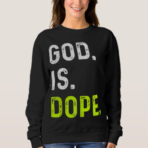 Sudadera Dios es Dope Funny Jesucristo Amo Estilo de Vida