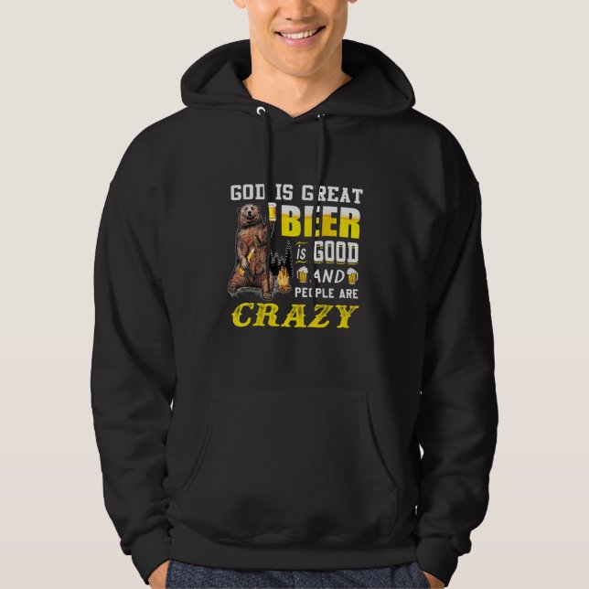 Sudadera Dios Es La Gran Cerveza Es Buena Y La Gente Está L (Anverso)