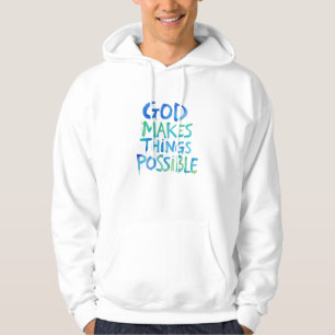 Sudadera Dios hace posibles las cosas