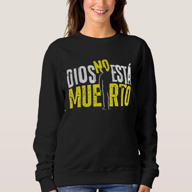Sudadera Dios no está muerto (Anverso)