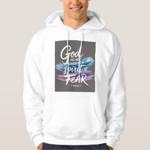 Sudadera Dios no nos ha dado un espíritu de miedo 2Timothy1