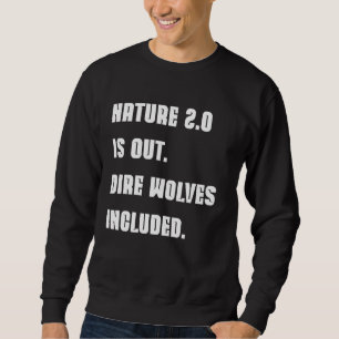 Sudadera Dire Wolf revivió la naturaleza divertida del geek