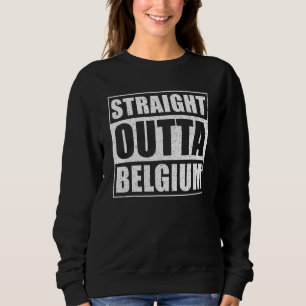 Sudadera Directamente fuera de Bélgica