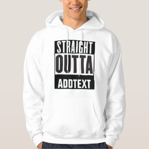Sudadera Directamente Outta agregue su texto