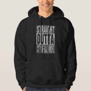 Sudadera DIRECTO DE LA CIUDAD DE BALTIMORE Frase de inicio 