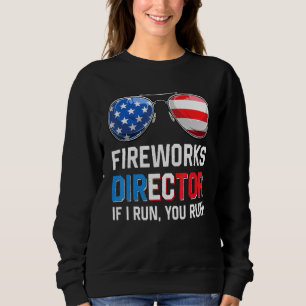 Sudadera Director De Fireworks Si Te Ejecuto El 4 De Julio