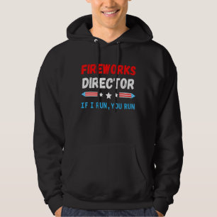 Sudadera Director De Fireworks Te Ejecuto El 4 De Julio Del
