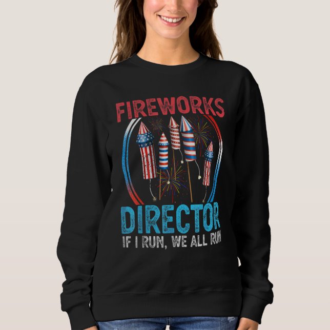 Sudadera Director De Fuegos Artificiales Te Ejecuto 4 De Ju (Anverso)