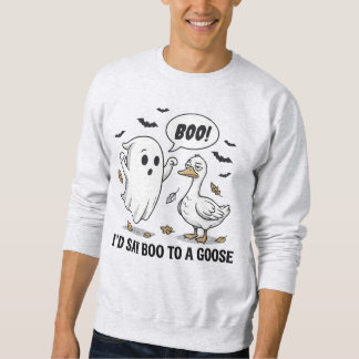 Sudadera Diría Buu A Un Ganso – Halloween Divertido